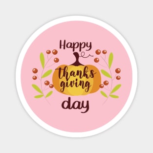 Happy Thanks Giving Day Magnet